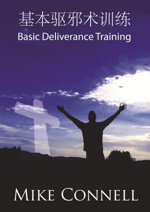 Cover of Basic Deliverance Training 基本驱邪术训练