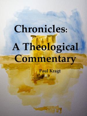 Cover of the book Chronicles: A Theological Commentary by Maxwell R Watson