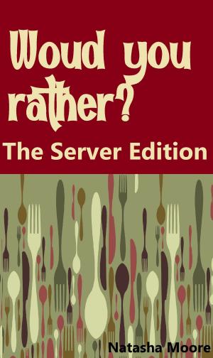 bigCover of the book Would You Rather? The Server Edition by 