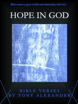 Cover of the book Hope In God Bible Verses by Mike Dobes