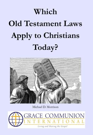 Book cover of Which Old Testament Laws Apply to Christians Today?
