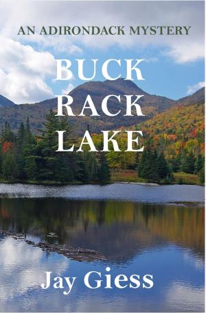 Cover of the book Buck Rack Lake by John W. Mefford