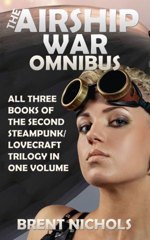 Cover of the book The Airship War Omnibus by Chris Stoneheart