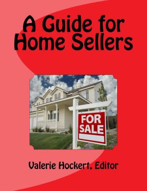 Cover of the book A Guide for Home Sellers by Samuel N Asare