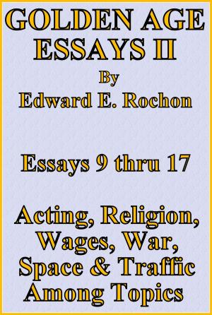 Cover of the book Golden Age Essays II by Scott Godwin