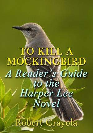 Book cover of To Kill a Mockingbird: A Reader's Guide to the Harper Lee Novel