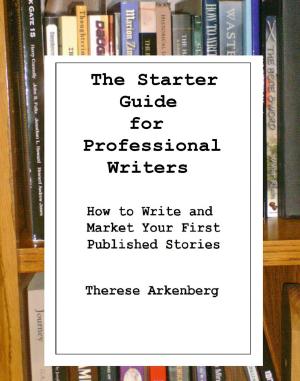 Cover of the book The Starter Guide for Professional Writers by Claire B Jenkins, Anita Pickerden