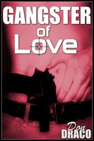 bigCover of the book Gangster of Love by 