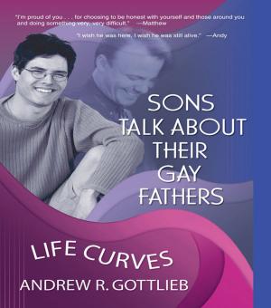 Cover of the book Sons Talk About Their Gay Fathers by Laurie Brown