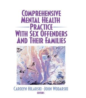Book cover of Comprehensive Mental Health Practice with Sex Offenders and Their Families
