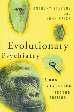 Cover of the book Evolutionary Psychiatry, second edition by David Byrne, Gillian Callaghan