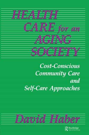 Cover of the book Health Care for an Aging Society by Lourdes Ortega, Heidi Byrnes