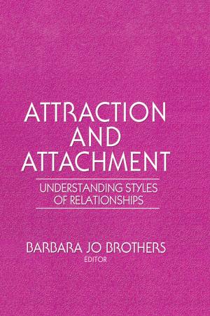 Cover of the book Attraction and Attachment by Russell Meares