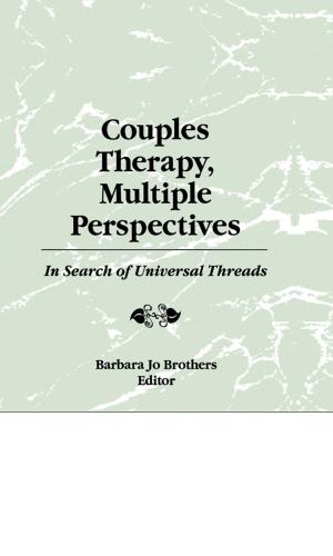 Cover of the book Couples Therapy, Multiple Perspectives by William E Pemberton
