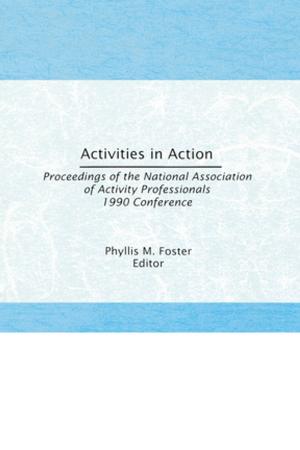Cover of the book Activities in Action by Schalea S Sanders