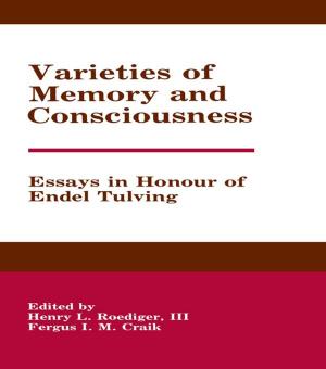 Cover of the book Varieties of Memory and Consciousness by David C. Schwebel, Bernice L. Schwebel, Carol R. Schwebel, Carol R. Schwebel