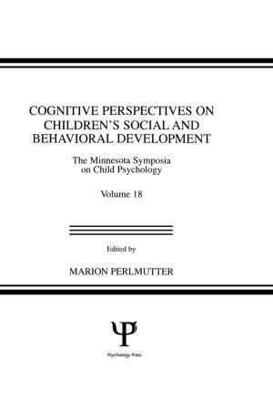 Cover of the book Cognitive Perspectives on Children's Social and Behavioral Development by Graeme Summers, Keith Tudor