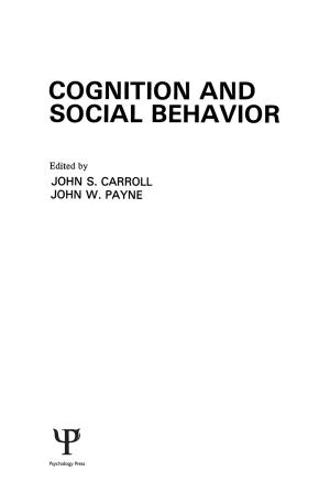 Cover of the book Cognition and Social Behavior by Philip Harrison, Alison Todes, Vanessa Watson