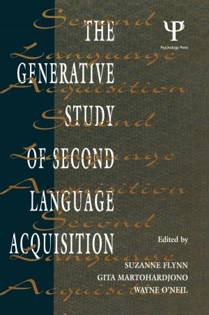 Cover of the book The Generative Study of Second Language Acquisition by Abrahams