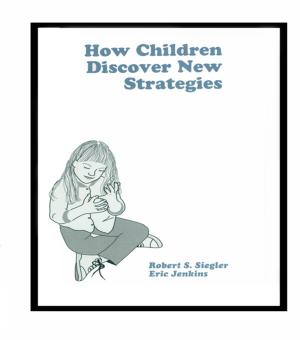 Cover of the book How Children Discover New Strategies by Lionel S. Lewis
