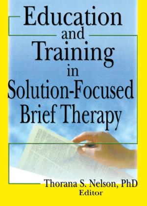Cover of the book Education and Training in Solution-Focused Brief Therapy by Sue Sheppy