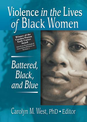 Cover of the book Violence in the Lives of Black Women by Joanna Hart Lowenstein