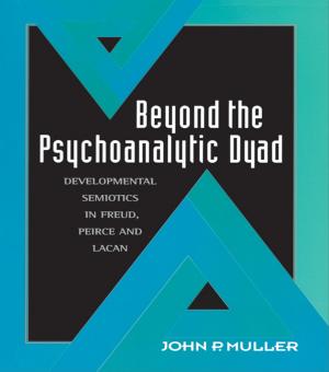 Cover of the book Beyond the Psychoanalytic Dyad by Martin Bronfenbrenner