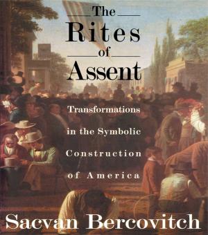 Cover of the book The Rites of Assent by Robert Elias