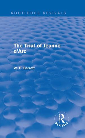 Cover of the book The Trial of Jeanne d'Arc (Routledge Revivals) by Nobuo K. Shimahara