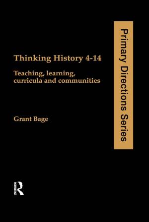 Cover of the book Thinking History 4-14 by Tanvi Bajaj, Swasti Shrimali Vohra