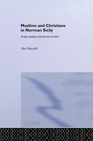 Book cover of Muslims and Christians in Norman Sicily
