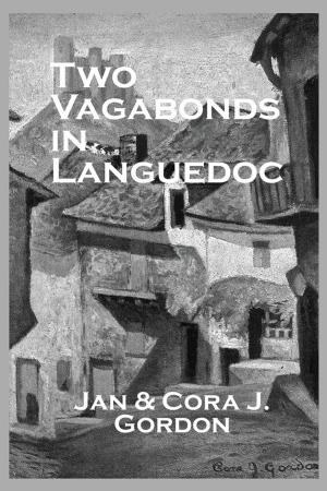 Cover of the book Two Vagabonds In Languedoc by Lucia Coppolaro