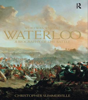 Cover of the book Who was Who at Waterloo by 