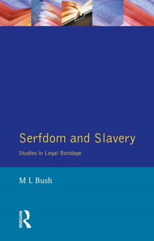 Cover of the book Serfdom and Slavery by Bert De Munck, Dries Lyna
