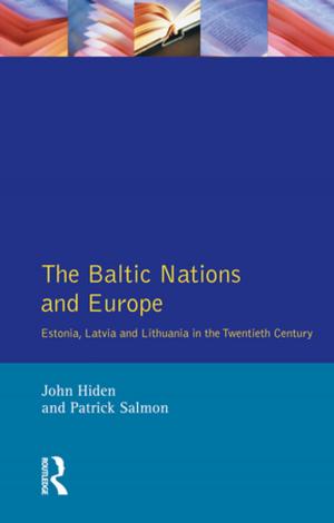 Book cover of The Baltic Nations and Europe