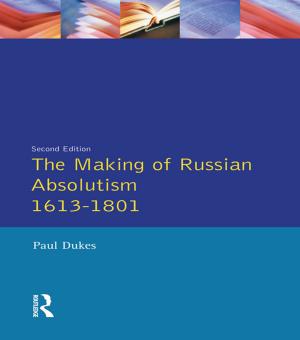 Book cover of The Making of Russian Absolutism 1613-1801