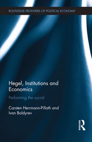 Cover of the book Hegel, Institutions and Economics by John Izod