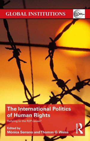 Cover of the book The International Politics of Human Rights by Tatsuya Kimura