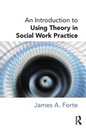Cover of the book An Introduction to Using Theory in Social Work Practice by Andrew John Merrison, Aileen Bloomer, Patrick Griffiths, Christopher J. Hall