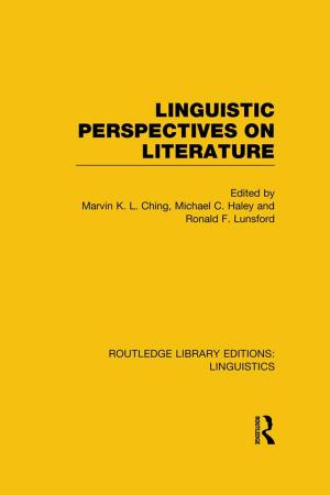 Book cover of Linguistic Perspectives on Literature (RLE Linguistics C: Applied Linguistics)