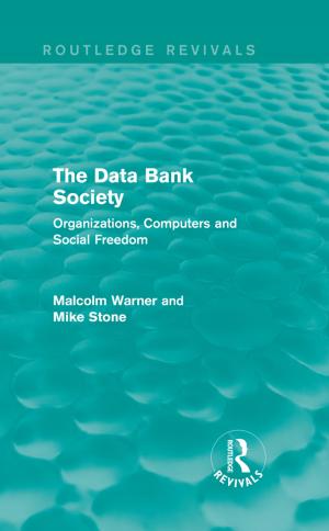 Cover of the book The Data Bank Society (Routledge Revivals) by Jack Ventura