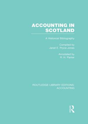 Cover of the book Accounting in Scotland (RLE Accounting) by Jefferson A. Singer, Karen Skerrett