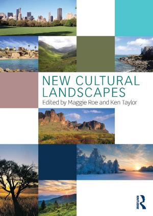 Cover of the book New Cultural Landscapes by Jon R. Stone