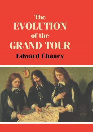 Cover of the book The Evolution of the Grand Tour by 