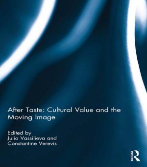 Cover of the book After Taste: Cultural Value and the Moving Image by Björn A. Hansson