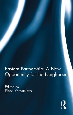 Cover of the book Eastern Partnership: A New Opportunity for the Neighbours? by Peter Hough