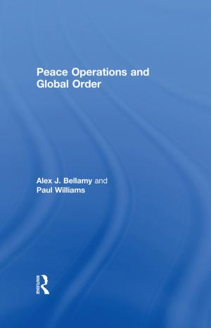 Cover of the book Peace Operations and Global Order by James Newman
