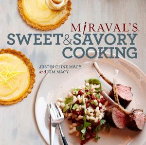 Cover of the book Miraval's Sweet & Savory Cooking by Janey Lee Grace