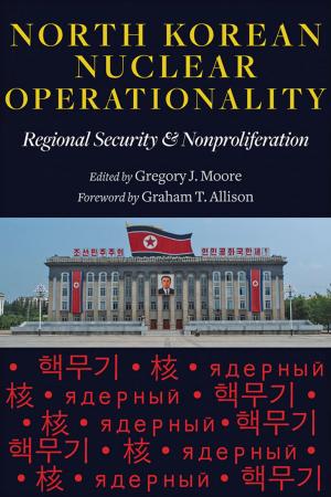 Cover of the book North Korean Nuclear Operationality by Brian Norman
