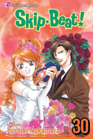 Cover of the book Skip・Beat!, Vol. 30 by Kazune Kawahara